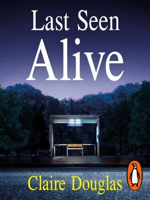 cover image of Last Seen Alive